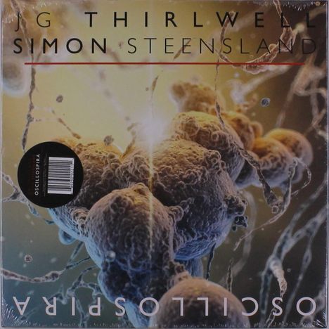 J.G. Thirlwell &amp; Simon Steensland: Oscillospira, 2 LPs