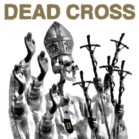 Dead Cross: II, CD