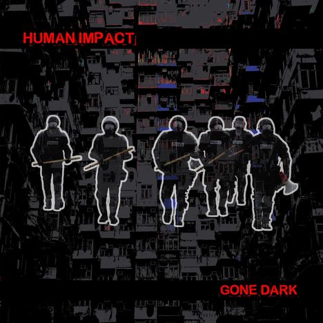Human Impact: Gone Dark, CD