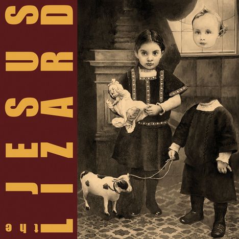 Text: „JESUS LIZARD the“. Illustration zeigt ein Kind mit Puppe, ein kopfloses Kind an der Leine und ein Tier.