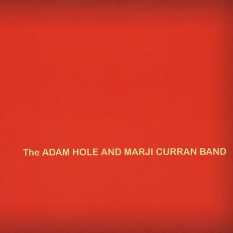 Adam Hole &amp; Marji Curran Band: Red Album, CD