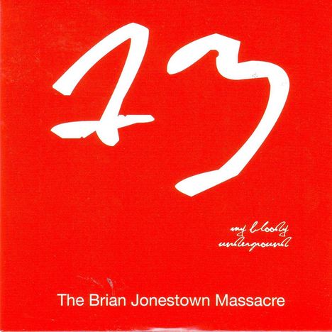 The Brian Jonestown Massacre: My Bloody Underground, CD