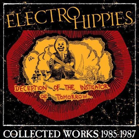 Electro Hippies: Deception Of The Instigator Of Tomorrow, 2 LPs