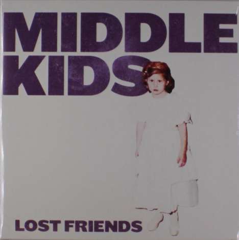 Middle Kids: Lost Friends, LP