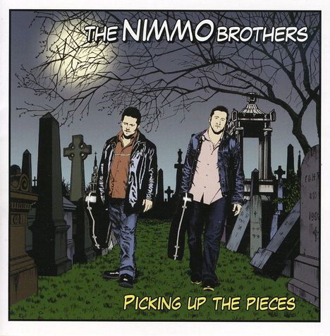 Nimmo Brothers: Picking Up The Pieces, CD