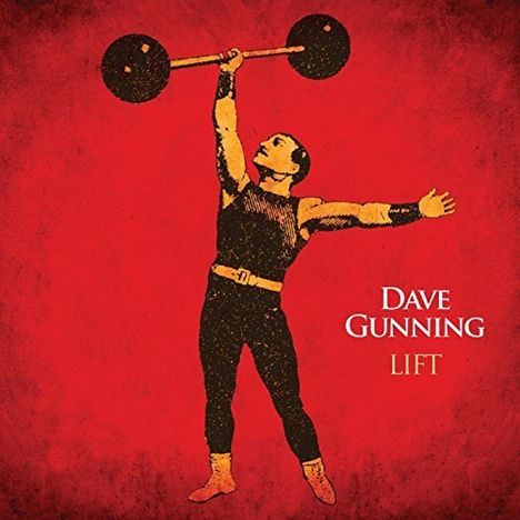 Dave Gunning: Lift, CD
