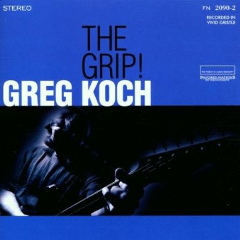 Greg Koch: The Grip, CD