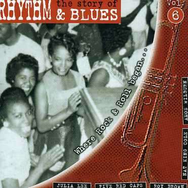 The Story Of Rhythm &amp; Blues Vol. 6, CD