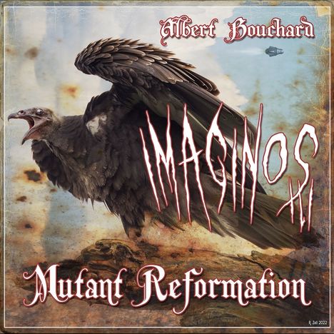 Albert Bouchard: Imaginos III: Mutant Reformation, CD