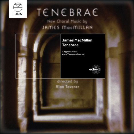 James MacMillan (geb. 1959): Tenebrae, CD