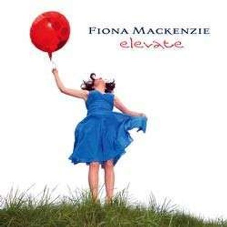 Fiona Mackenzie: Elevate (180g) (Limited-Edition), LP