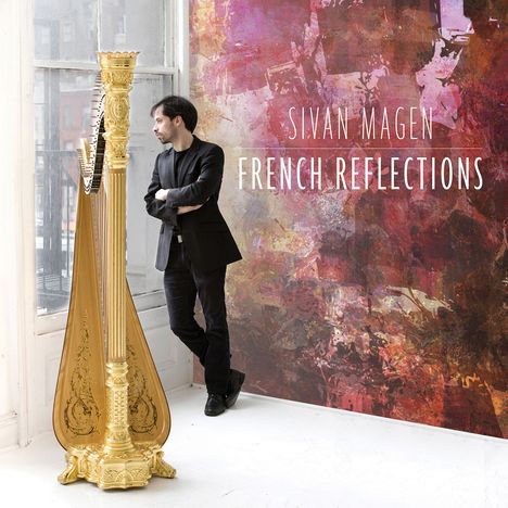 Sivan Magen - French Reflections, Super Audio CD