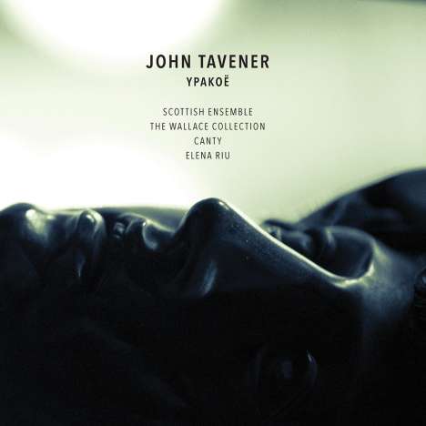 John Tavener (1944-2013): Ypakoe, CD