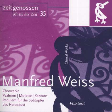 Manfred Weiss (1935-2023): Chorwerke, CD