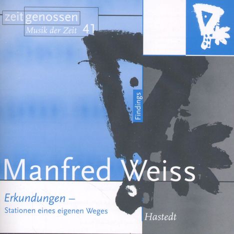 Manfred Weiss (1935-2023): Kammermusik "Erkundungen", CD