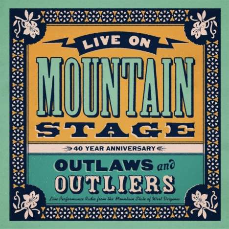 Live On Mountain Stage: Outlaws &amp; Outliers, CD