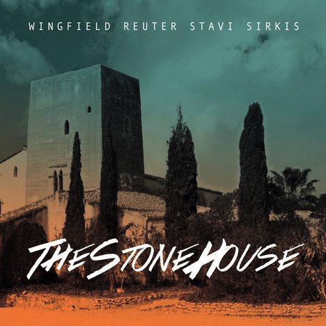 Wingfield, Reuter, Stavi & Sirkis: The Stonehouse, CD