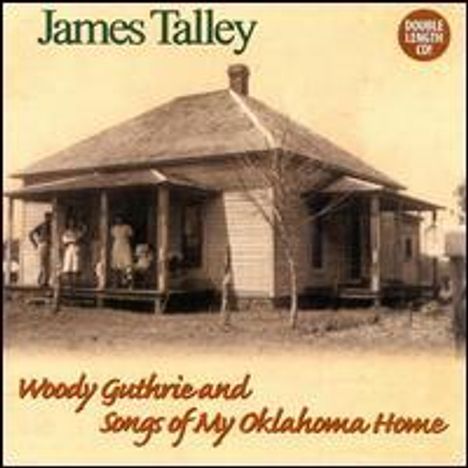 James Talley: Guthrie &amp; Songs Of My Oklahoma Home, CD