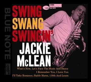 Jackie McLean (1931-2006): Swing, Swang, Swingin', XRCD