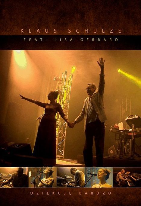 Klaus Schulze &amp; Lisa Gerrard: Dziekuje Bardzo: Warsaw 25 Years Later, DVD