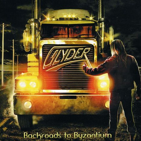 Glyder: Backroads To Byzantium, CD