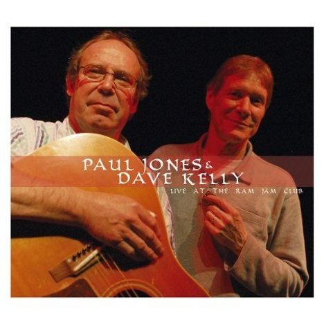 Paul Jones &amp; Dave Kelly: Live At The Ram Jam Club, CD