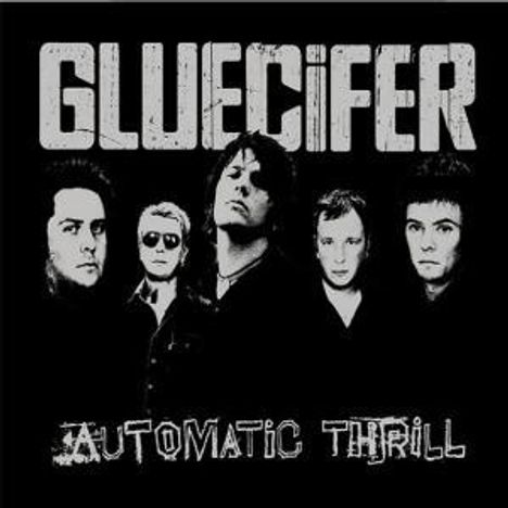 Gluecifer: Automatic Thrill, CD