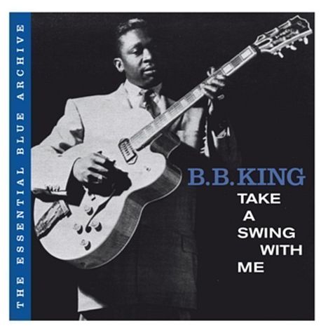 B.B. King: Take A Swing With Me, CD