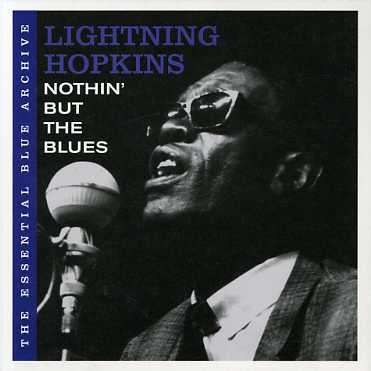 Sam Lightnin' Hopkins: Nothin' But The Blues, CD