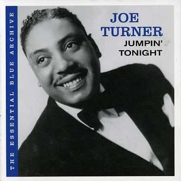 Big Joe Turner (1911-1985): Jumpin´ Tonight, CD