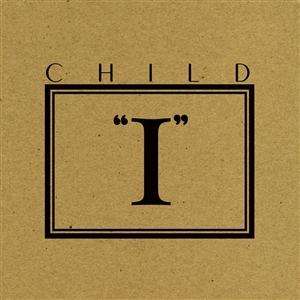 Child: I, CD