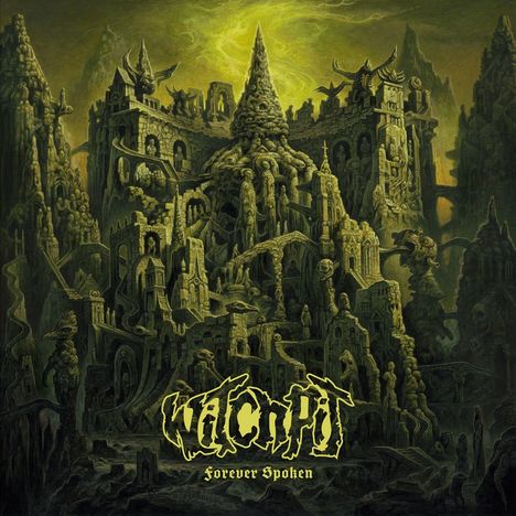 Witchpit: Forever Spoken (LTD. Yellow Vinyl), LP