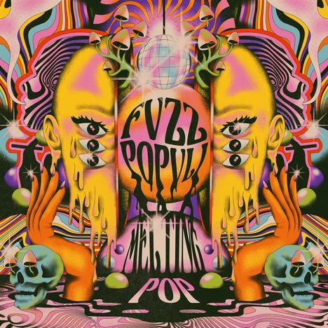 Fvzz Popvli: Melting Pop, LP