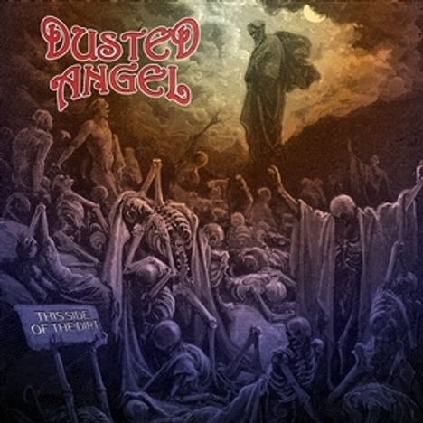 Dusted Angel: This Side of the Dirt (LTD. Transparent Orange Vinyl), LP