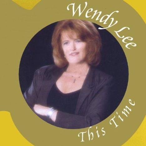 Wendy Lee: This Time, CD