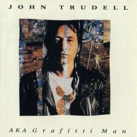 John Trudell: Aka Grafitti Man, CD