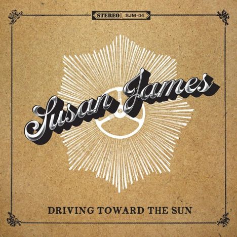 Susan James: Driving Toward The Sun, CD