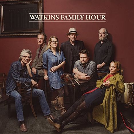 Watkins Family Hour: Watkins Family Hour, CD