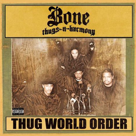 Bone Thugs-N-Harmony: Thug World Order, CD