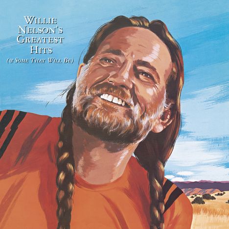 Willie Nelson: Greatest Hits &amp; Some That Will Be, CD