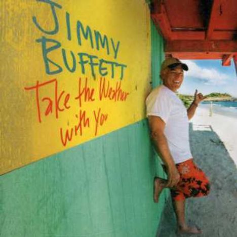 Jimmy Buffett: Take The Weather With You, CD