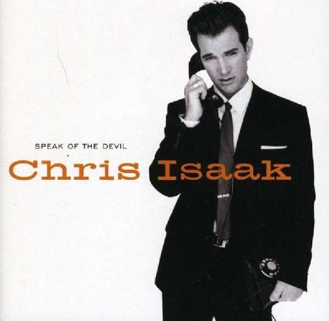 Chris Isaak: Speak Of The Devil (HD-CD), CD