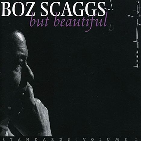 Boz Scaggs: But Beautiful (180g), 2 LPs