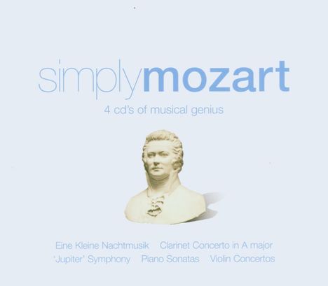 Wolfgang Amadeus Mozart (1756-1791): Simply Mozart, 4 CDs