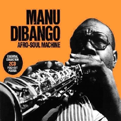 Manu Dibango (1933-2020): Afro-Soul Machine, 2 CDs