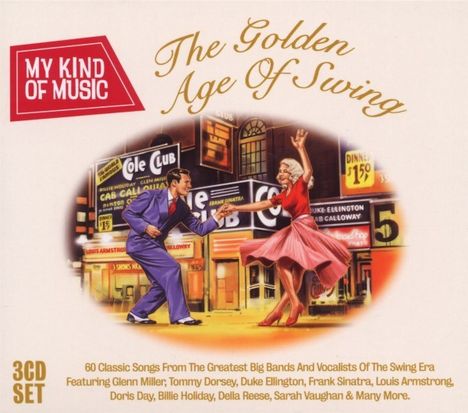 Golden Age Of Swing-My Kind Of Music, 3 CDs