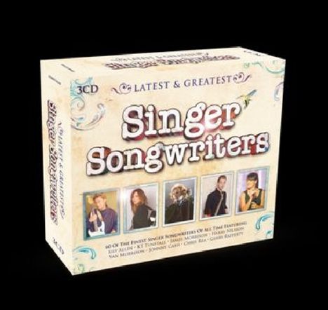 Latest &amp; Greatest Singer Songwriters, 3 CDs