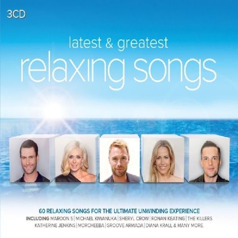 Latest &amp; Greatest Relaxing Songs, 3 CDs