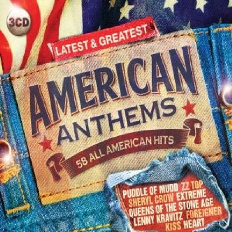 American Anthems Latest &amp; Greatest, 3 CDs