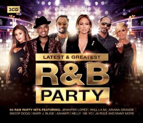 R&B Party:  Latest &amp; Greatest, 3 CDs